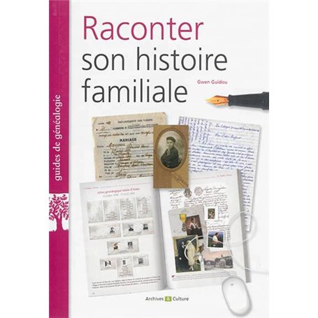 Raconter son histoire familiale