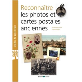 Reconnaître les photos et cartes postales anciennes