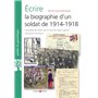 Ecrire la biographie d'un soldat de 1914-1918