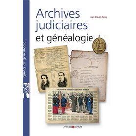 Archives judiciaires et généalogie