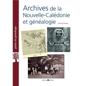 Archives de la Nouvelle-Calédonie et généalogie