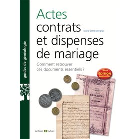 Actes, contrats et dispenses de mariage