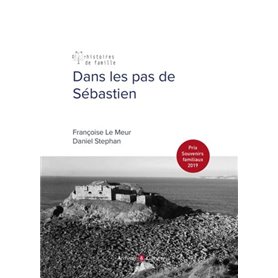 Dans les pas de Sébastien