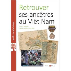 Retrouver ses ancêtres au Viêt Nam