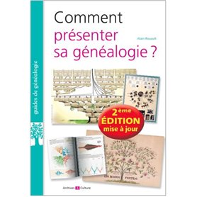 Comment présenter sa généalogie ?