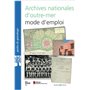 Archives nationales d'outre-mer, mode d'emploi