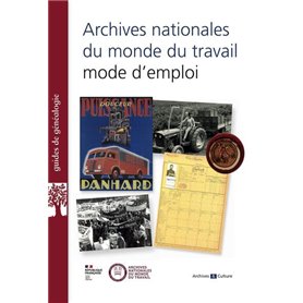 Archives nationales du monde du travail, mode d'emploi