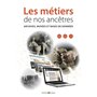 Les métiers de nos ancêtres