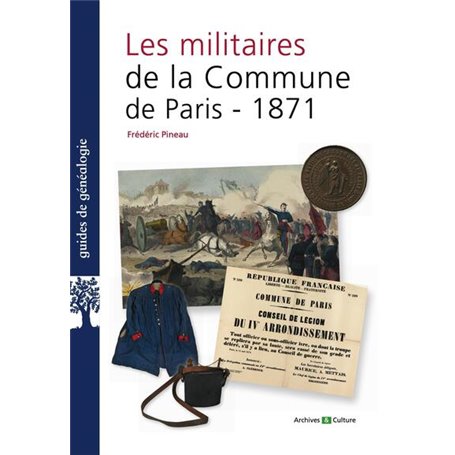 Les militaires de la Commune de Paris 1871