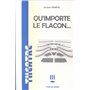 Qu'importe le flacon