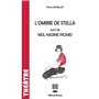 L'ombre de Stella / Moi, Nadine Picard