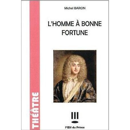 L'homme à bonne fortune