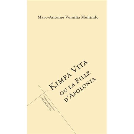 Kimpa Vita ou la fille d'Apolonia