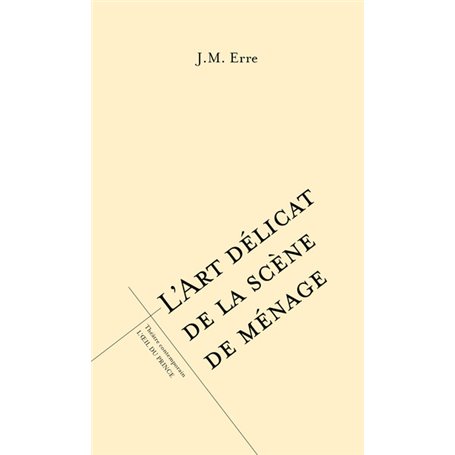 L'art délicat de la scène de ménage