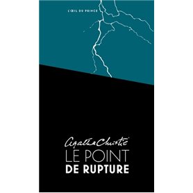 Le point de rupture