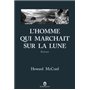 L'homme qui marchait sur la lune