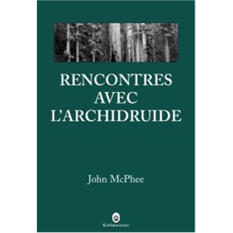 Rencontres avec l'archidruide