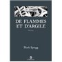 De flammes et d'argile