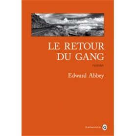 Le retour du gang