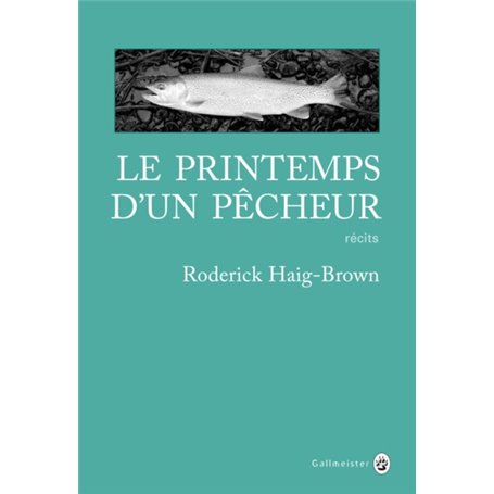 Le printemps d'un pêcheur