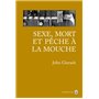 Sexe mort et pêche à la mouche