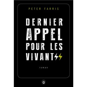 Dernier appel pour les vivants