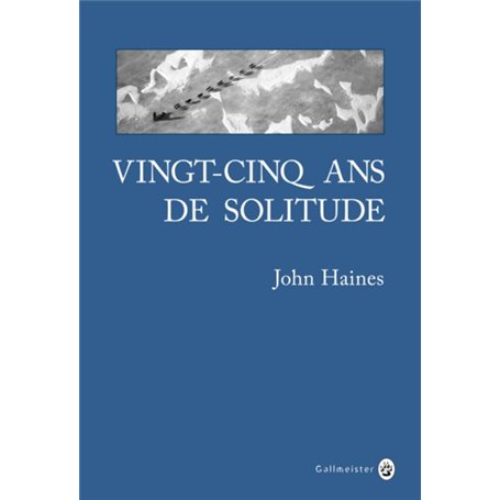 Vingt-cinq ans de solitude