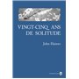 Vingt-cinq ans de solitude