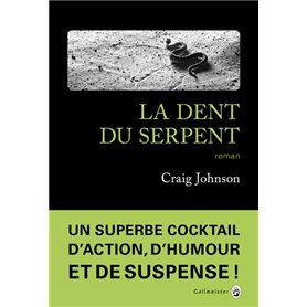 La dent du serpent