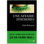 Une affaire d'hommes