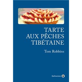 Tarte aux pêches tibétaine