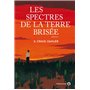 Les spectres de la terre brisée