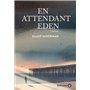 En attendant Eden