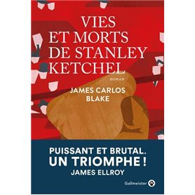 Vies et morts de Stanley Ketchel