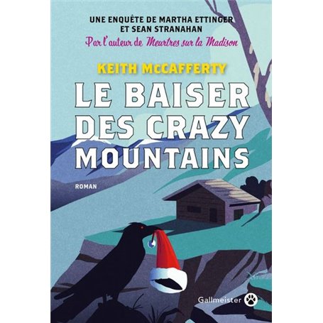 Le baiser des Crazy Moutains