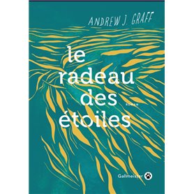 Le radeau des étoiles