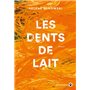 Les dents de lait