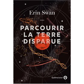 Parcourir la terre disparue