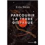 Parcourir la terre disparue