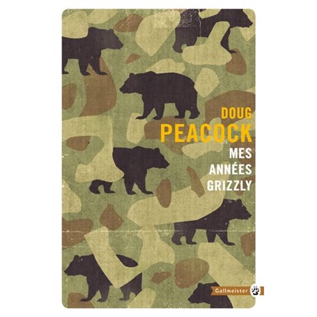 Mes années grizzly