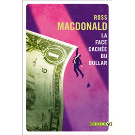 La face cachée du dollar