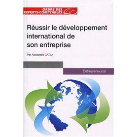 Réussir le développement international de son entreprise