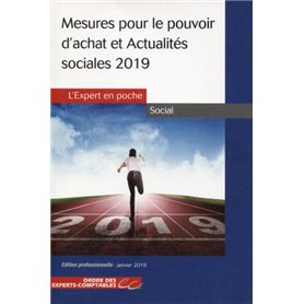 Mesures pour le pouvoir d'achat et actualités sociales 2019