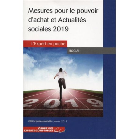 Mesures pour le pouvoir d'achat et actualités sociales 2019