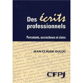 Des écrits professionnels