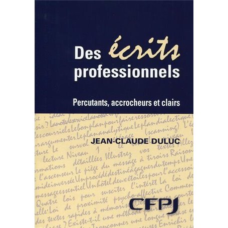 Des écrits professionnels