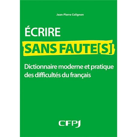 Ecrire sans faute[s]