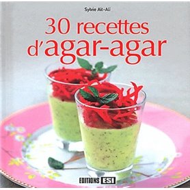 30 RECETTES D AGAR-AGAR