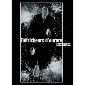 Défricheurs d'aurore