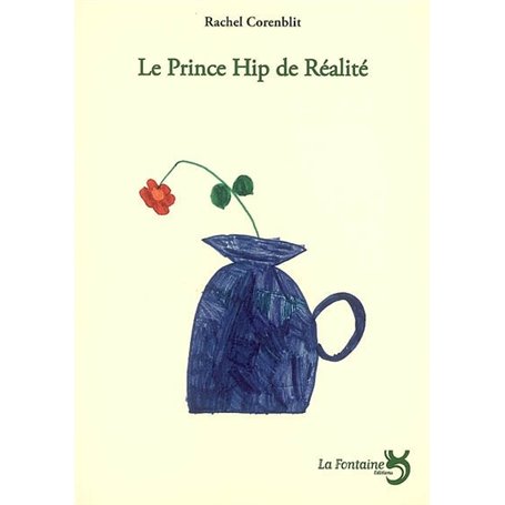 Le prince Hip de Réalité